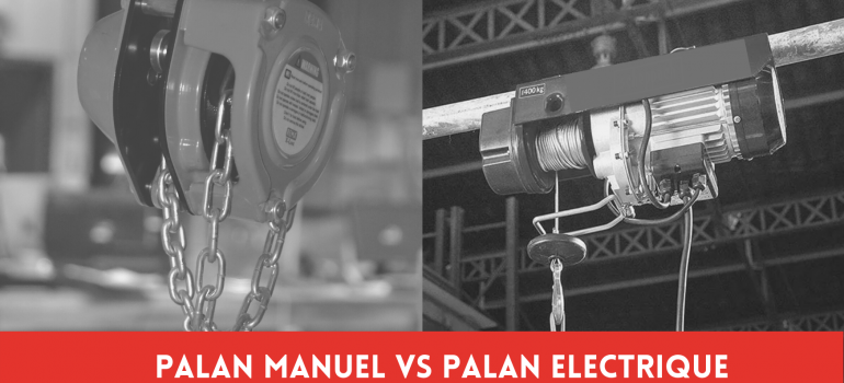 palan-manuel-vs-palan-electrique