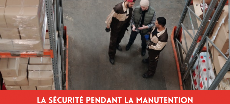 sécurité-opération-manutention