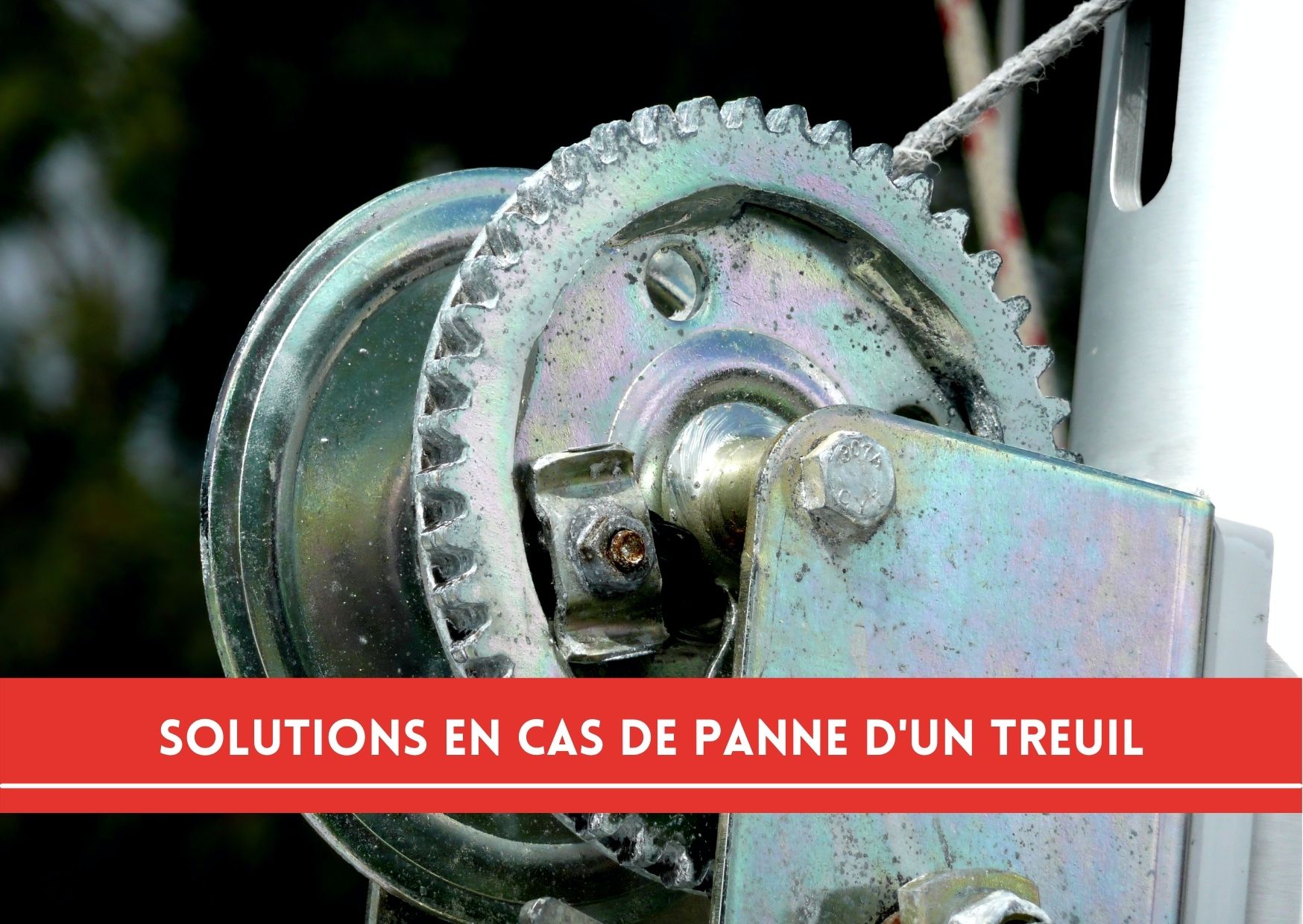 Solutions en cas de panne d'un treuil